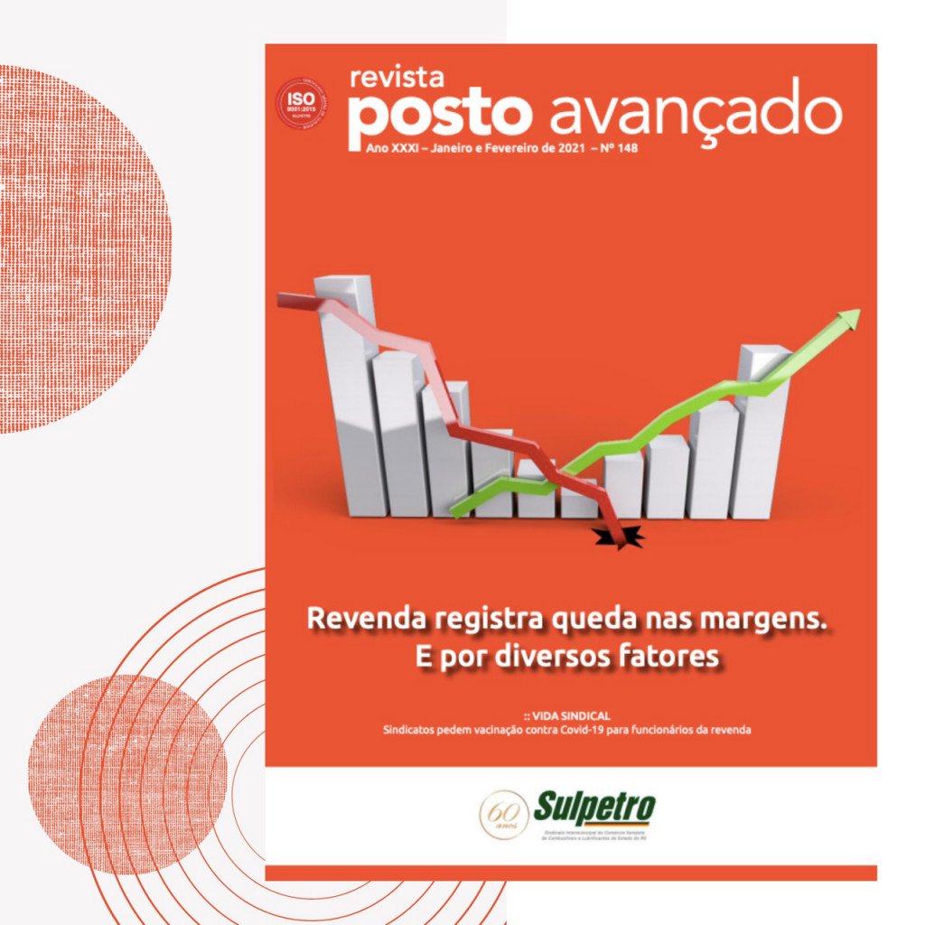 Revista aborda redução das margens nos postos